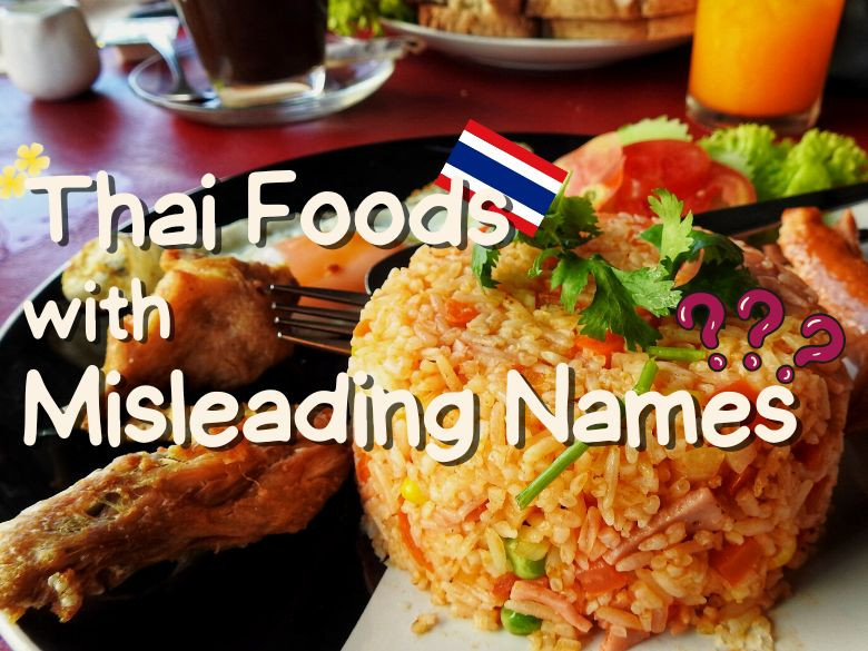 misleading Thai food names